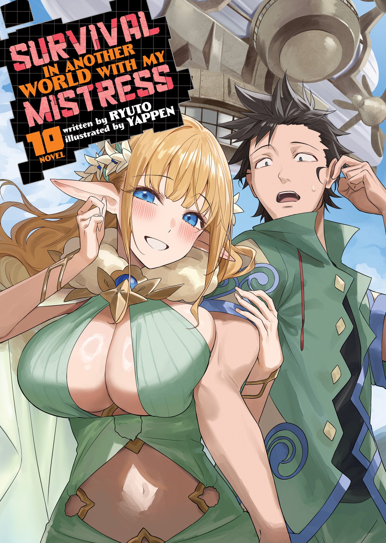 Survival In Another World With My Mistress! (Light Novel) Volume. 10